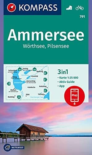 KOMPASS-Karten GmbH KOMPASS Wanderkarte 791 Ammersee, Wörthsee, Pilsensee 1:25.000: 3in1 Wanderkarte, mit Aktiv Guide inklusive Karte zur offline Verwendung in der KOMPASS-App. Fahrradfahren.