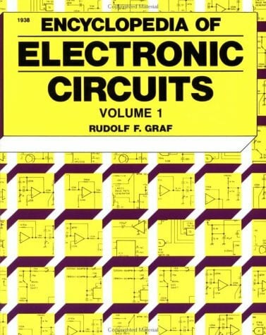 Graf, Rudolf F. The Encyclopedia of Electronic Circuits