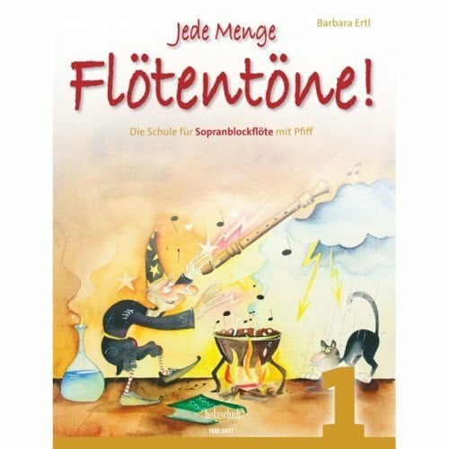 Ertl, Barbara Jede Menge Flötentöne! Band 1: Die Schule für Sopranflöte mit Pfiff