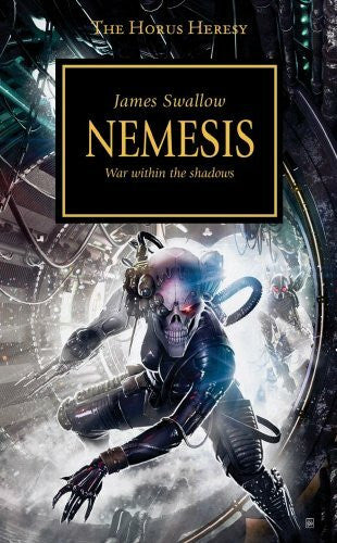 Swallow, James Nemesis (Volume 14) (Horus Heresy, Band 13)