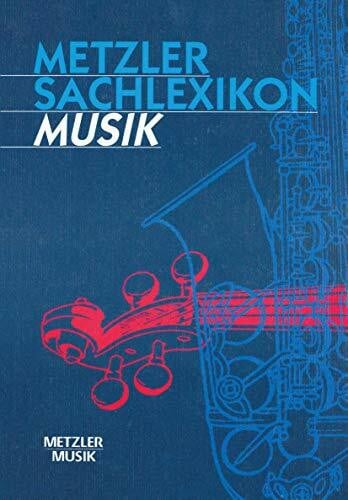 Noltensmeier, Ralf Metzler Sachlexikon Musik