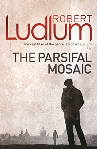 Ludlum, Robert The Parsifal Mosaic