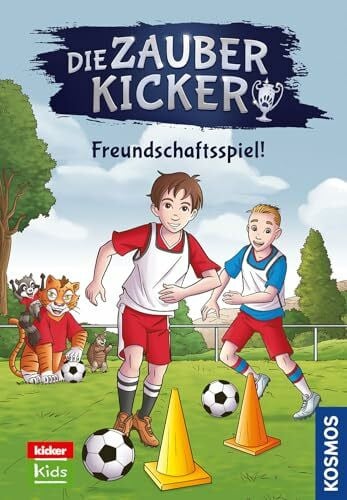 Comicon, S.L., Comicon, S.L. Die Zauberkicker, 9, Freundschaftsspiel!: Komm mit ins Fußballinternat und erlebe Teamgeist, Freundschaft und ein Hauch Magie! Ein Fußball-Abenteuer für Kinder ab 8 Jahren