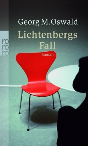 Oswald, Georg M. Lichtenbergs Fall