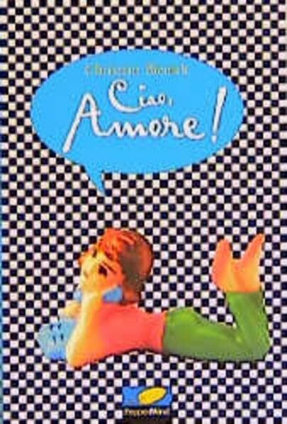 Bieniek, Christian Ciao, Amore! (PepperMind)