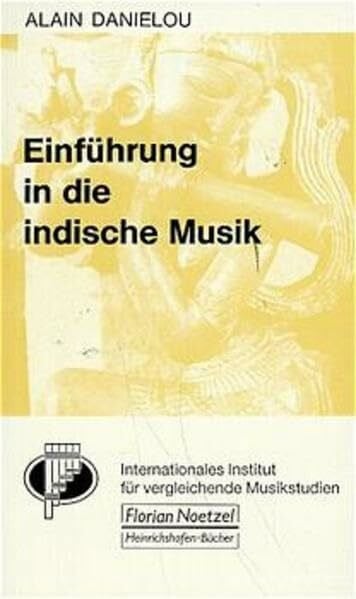 Sczepan, Wilfried Einführung in die indische Musik (Taschenbücher zur Musikwissenschaft)