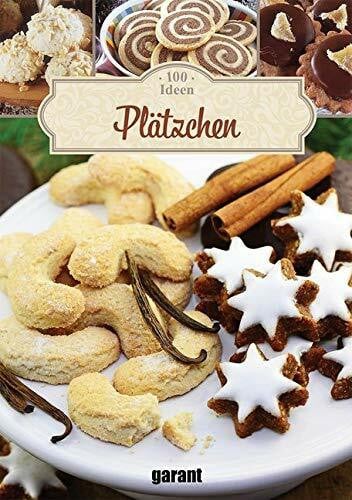 garant Verlag GmbH 100 Ideen Plätzchen