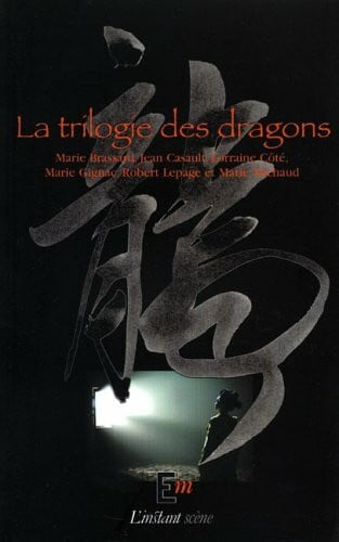 Brassard LA TRILOGIE DES DRAGONS