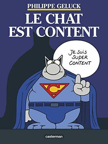 Geluck, Philippe Le Chat est content