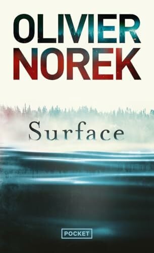 Norek, Olivier Surface