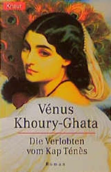 Khoury-Ghata, Vénus Die Verlobten vom Kap Ténès