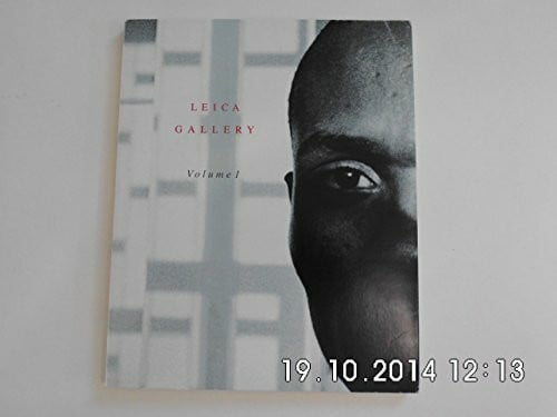 The Leica Gallery: Dt. /Engl. /Franz. / 1994