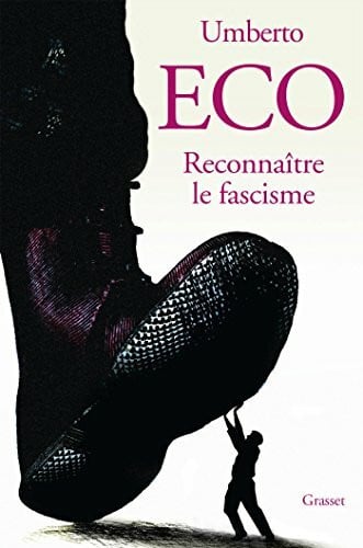 Eco, Umberto Reconnaitre le fascisme
