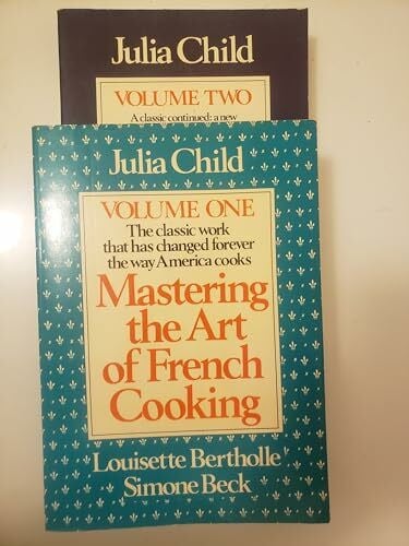 Beck, Simone Mastering the Art of French Cooking