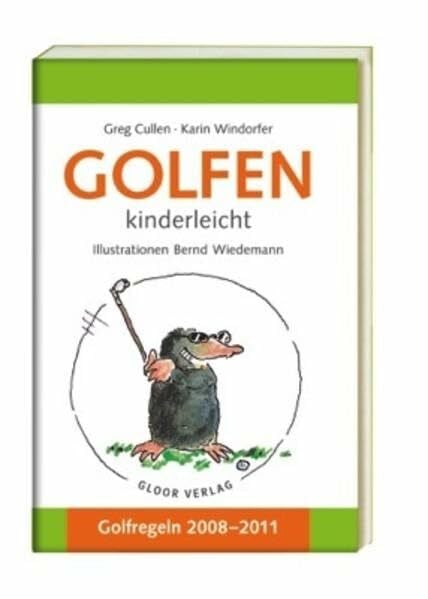 Cullen, Greg Golfen: Kinderleicht