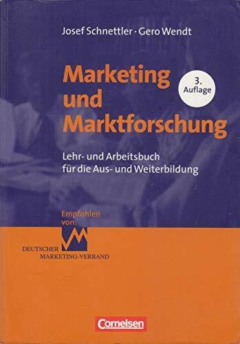 Wendt, Gero Erfolgreich im Beruf: Marketing und Marktforschung