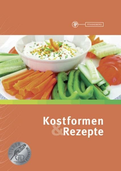 Kretschmar, Erika Kostformen & Rezepte: Diätetik: verstehen Ernährung: beraten