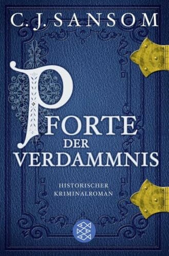Gabler, Irmengard Pforte der Verdammnis: Historischer Kriminalroman | Jetzt als Serie bei Disney+ (Matthew Shardlake, Band 1)