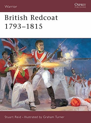 Turner, Graham British Redcoat (2): 1793-1815 (Warrior, 2, Band 2)