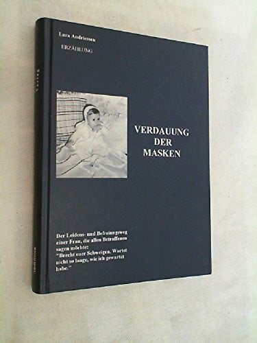 Andriessen, Lara Verdauung der Masken