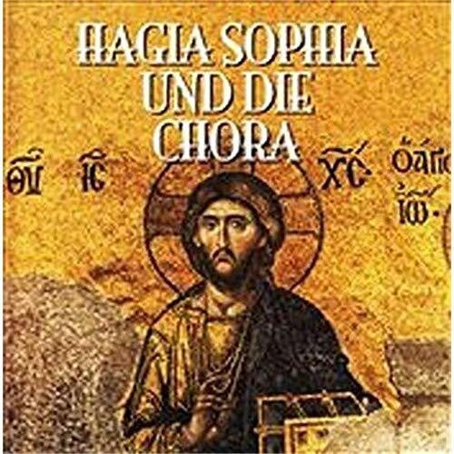 Ali Kilickaya Hagia Sophia und Chora - Ayasofya Almanca (Deutsch)
