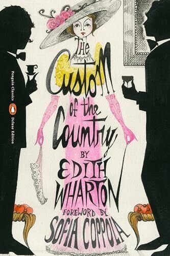 Blackwood, Sarah The Custom of the Country: (Penguin Classics Deluxe Edition)