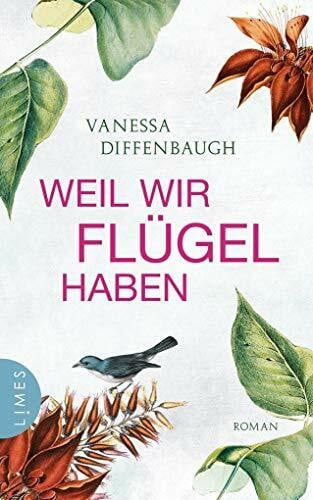 Dufner, Karin Weil wir Flügel haben: Roman