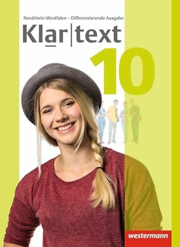 Wolff, Martina Klartext - Differenzierende Ausgabe 2014 für Nordrhein-Westfalen: Schülerband 10