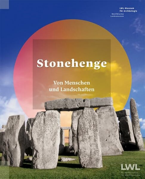 Michael M. Rind Stonehenge: Von Menschen und Landschaften