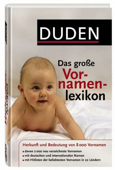 Kohlheim, Volker Duden – Das große Vornamenlexikon: Herkunft und Bedeutung von über 8 000 Vornamen (Duden Namenbücher)