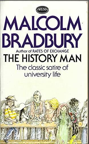 Bradbury, Malcolm The History Man (Arena Books)