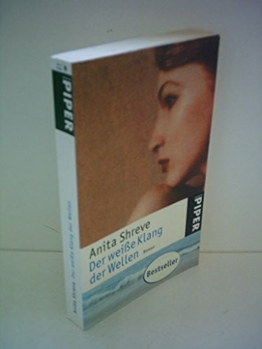 Felenda, Angelika Der weiße Klang der Wellen: Roman (Piper Taschenbuch, Band 23849)