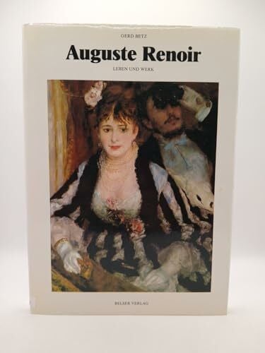 auguste-renoir-gerd-betz Auguste Renoir. Leben und Werk