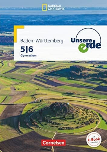 Stober, Matthias Unsere Erde - Gymnasium Baden-Württemberg - Ausgabe ab 2016 - 5./6. Schuljahr: Schulbuch