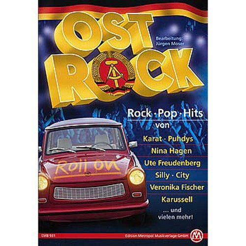 Moser, Jürgen Ost Rock: Rock Pop Hits für Gesang Klavier Gitarre