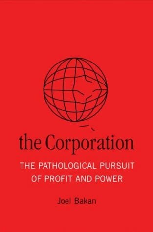 Bakan, Joel The Corporation