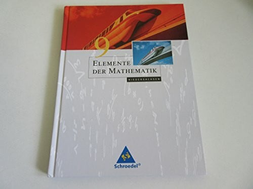 Suhr, Friedrich Elemente der Mathematik SI - Ausgabe 2004 für Niedersachsen: Schülerband 9