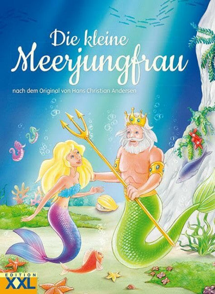 Epes, Miguel Die kleine Meerjungfrau: nach dem Original von Hans Christian Andersen