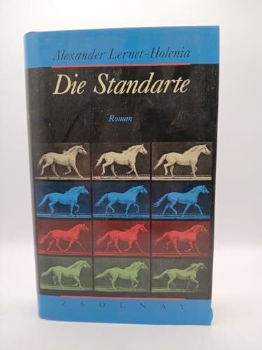Lernet-Holenia, Alexander Die Standarte: Roman