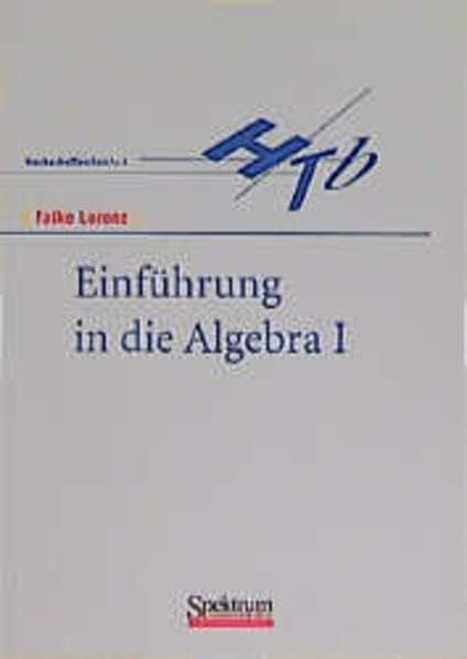 Lorenz, Falko Einführung in die Algebra, 2 Tle., Tl.1