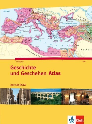 Rudolf, Hans U. Geschichte und Geschehen Atlas: Atlas mit CD-ROM Klasse 5-13