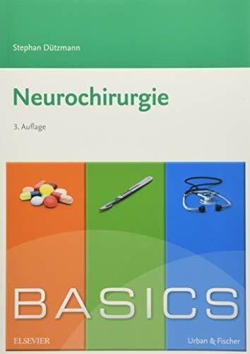 Dützmann, Stephan BASICS Neurochirurgie