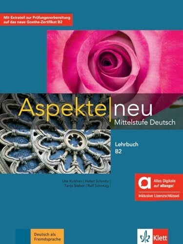 Schmitz, Helen Aspekte neu B2 – Hybride Ausgabe allango: Mittelstufe Deutsch. Lehrbuch inklusive Lizenzschlüssel allango (24 Monate) (Aspekte neu: Mittelstufe Deutsch)