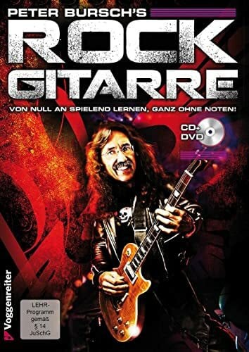 Peter Bursch Rock Gitarre. Inkl. CD und QR Code. Von Null an spielend lernen, ganz ohne Noten