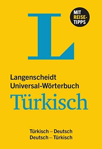 Langenscheidt Universal-Wörterbuch Türkisch - mit Tipps für die Reise: Türkisch-Deutsch/Deutsch-Türkisch: Türkisch-Deutsch, Deutsch-Türkisch. Mit ... (Langenscheidt Universal-Wörterbücher)
