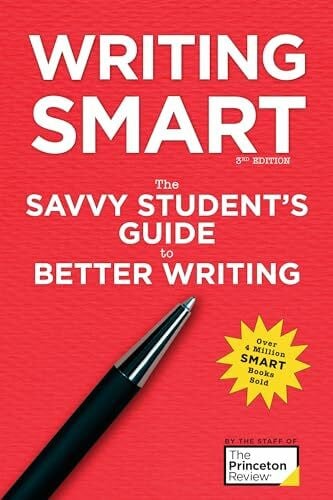 Lerner, Marcia Writing Smart, 3rd Edition: The Savvy Student's Guide to Better Writing (Smart Guides)