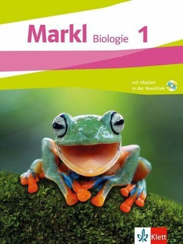 Markl Biologie 1: Schulbuch mit Medien in der Nawithek Klassen 5-6 (Markl Biologie. Bundesausgabe ab 2026)