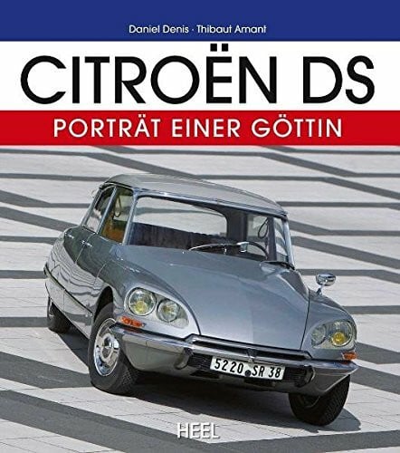 Amant, Thibaut Citroën DS: Porträt einer Göttin