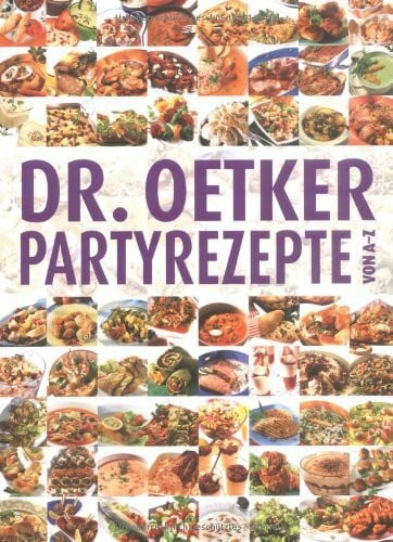 Dr. Oetker Partyrezepte von A-Z