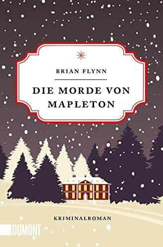 Först, Barbara Die Morde von Mapleton: Kriminalroman (Wohlige Weihnachtskrimis, Band 3)